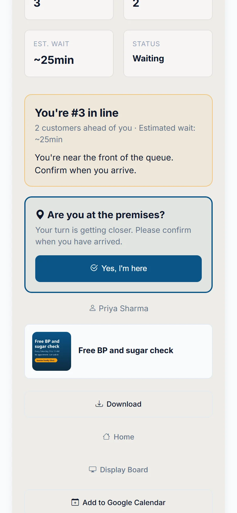 A prompt asking the customer to confirm they have arrived