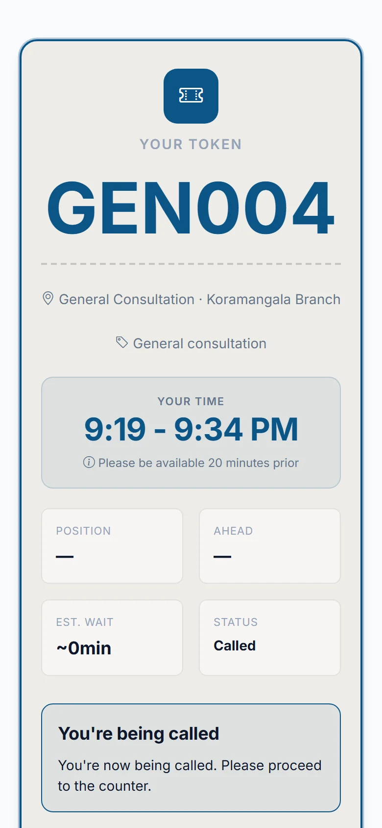 The screen telling the customer they are being called